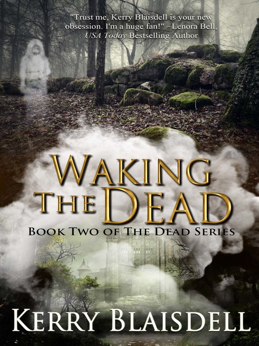 Title details for Waking the Dead by Kerry Blaisdell - Available